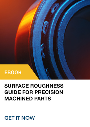 Surface Roughness Guide for Precision Machined Parts